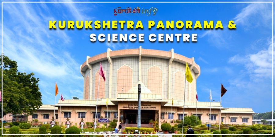 Kurukshetra Panorama and Science Centre