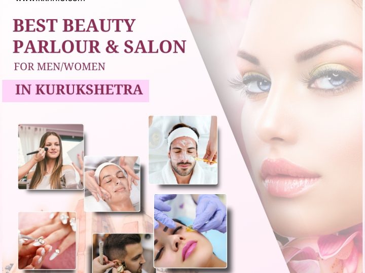 Top Salons and Beauty Parlours in Kurukshetra